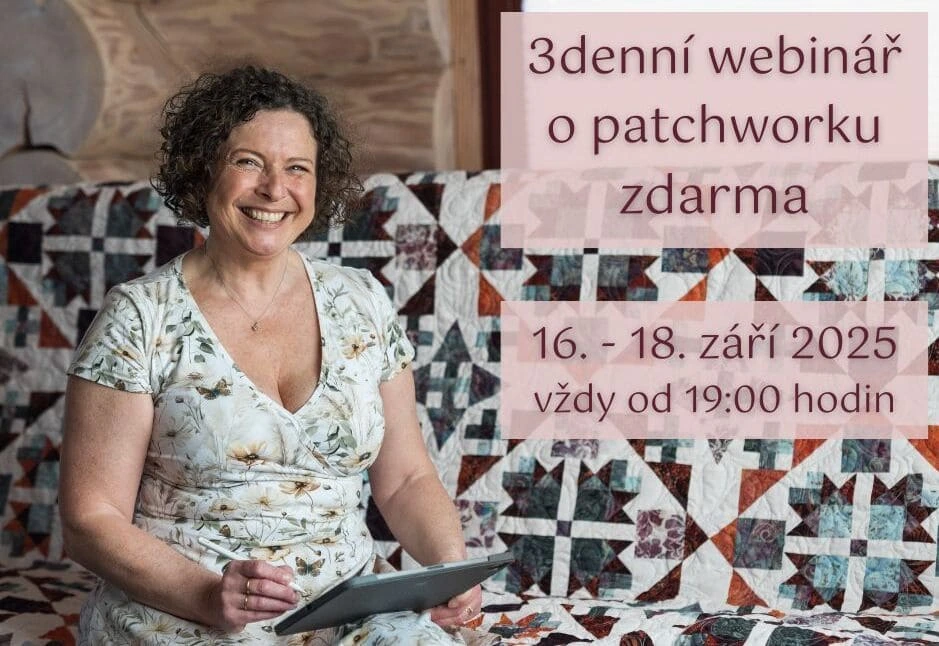 Webinář o patchworku zdarma Jana Dušková Patchwork-star